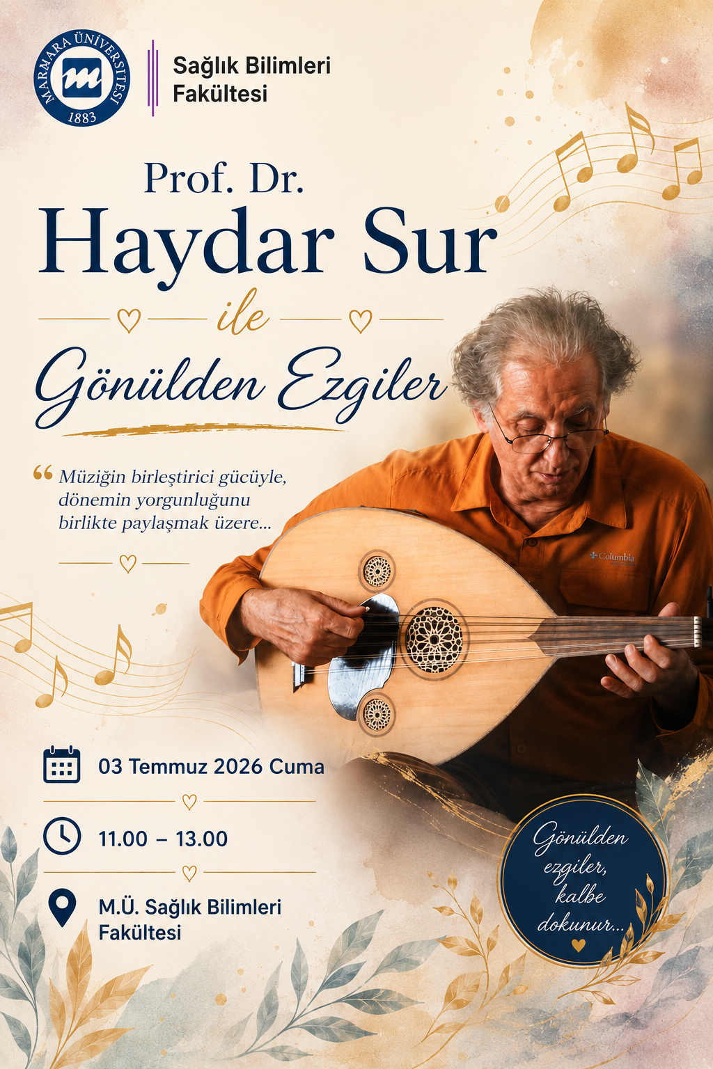 2-2025-2026 Eğitim Öğretim Yılı Dönem Sonu            Buluşması-      Prof.Dr.  Haydar Sur -Gönülden Ezgiler.png (2.33 MB)
